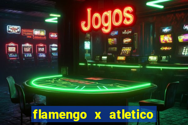 flamengo x atletico mineiro futemax